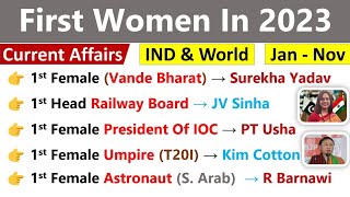 First Women In News 2023 Current Affairs  First Female 2023 Current Affairs  Who Is Who 2023 [upl. by Rosenberger726]