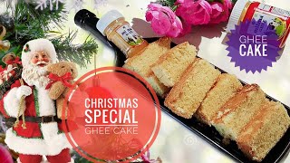 Gheecakechristmas special ghee cakereenas kalavara [upl. by Maleeny113]