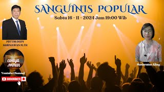 SANGUINIS POPULAR quot PDT DR DEDY KURNIAWAN MTH [upl. by Janina361]