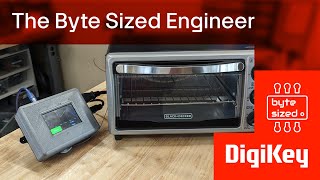 How To Build A Solder Reflow Oven  The Byte Sized Engineer  DigiKey [upl. by Ellahcim458]