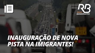 Inauguração de nova pista na Imigrantes [upl. by Bury394]