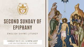 Divine Liturgy English  28012024 Second Sunday of Epiphany [upl. by Elatnahs]