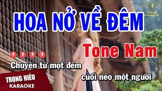 Karaoke Hoa Nở Về Đêm Tone Nam Nhạc Sống  Trọng Hiếu [upl. by Soane]