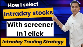 intraday stocks selection strategy  intraday trading for beginners  Chartink screener for intraday [upl. by Keil]