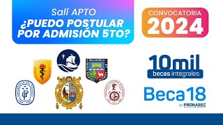 Beca 18 2024  Admisión 5TO DE SECUNDARIA a PUCP UPCH UP UNI UNMSM y UNALM 🎯 [upl. by Ahsenre252]