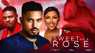 SWEET AS ROSE THE MOVIE BEN TOUITOU CHINONSO ARUBAYI 2024 LATEST NIGERIA NOLLYWOOD MOVIE [upl. by Yenoh]