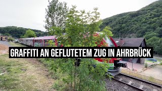 12072022 Ahrbrück Gefluteter Zug ein Jahr nach Flut Graffiti Ahrbahn Ahrtalbahn DB Bahn [upl. by Eirruc]