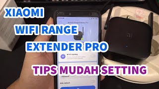 Tips Cara Mudah Setting Xiaomi Wifi Range Extender Pro Xiaomi Wifi Repeater Pro [upl. by Schapira]