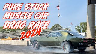 Pure Stock Muscle Car Drag Race 2024 [upl. by Terti370]