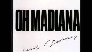 Jacob Desvarieux  Oh Madiana [upl. by Greenebaum]