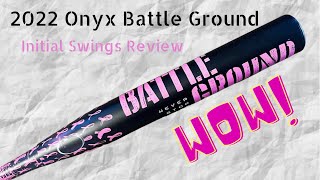 INITIAL SWINGS REVIEW  2022 Onyx Battle Ground for ASA [upl. by Aesoh505]