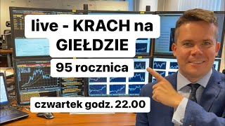 🎯KRACH na GIEŁDZIE  95 rocznica🎯 [upl. by Nabal]