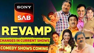 SAB TV to REVAMP amp Bring Comedy Shows  Inside Details  Sony SAB New Strategy [upl. by Sitruk]