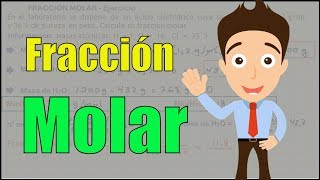 CÓMO CALCULAR LA FRACCIÓN MOLAR DE UN COMPUESTO  Introducción a la Química  Ejercicio Resuelto [upl. by Nuahsyd398]