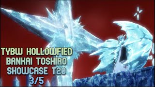 HOW STRONG IS TYBW HOLLOWFIED BANKAI TOSHIRO SHOWCASE T20 35 bleach bleachtybw [upl. by Robinson]