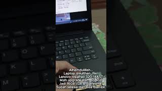 Laptop sulthanfikri Lenovo IdeaPad 32014AST Mslh upgrade Ram dri 4GB Jadi 16GB Garansi lifetime [upl. by Bigot]