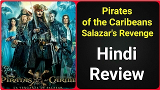 Pirates Of The Caribbean Salazars Revenge  Dead Men Tell No Tales  Movie Review [upl. by Admama]