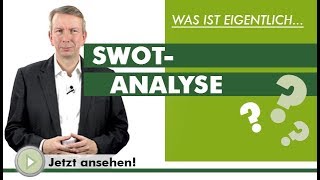 SWOT ANALYSE  Was ist eigentlich [upl. by Odracir]