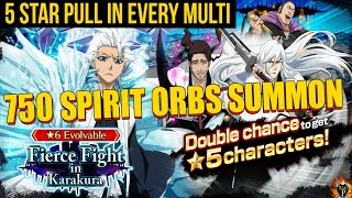 Bleach Brave Souls  Fierce Fight in Karakura  4 5★ Pulls 750 Spirit Orbs [upl. by Mak237]