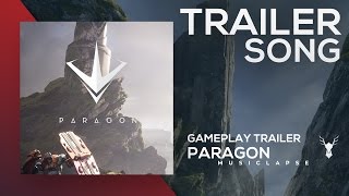 Paragon  Gameplay Trailer SONG [upl. by Tarttan388]