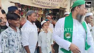 Nanded AIMIM Ummedwar Syed Moin Ka Paidal Dura  8 Nov 2024 [upl. by Jeunesse]