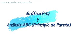 Gráfica PQ y Análisis ABC Principio de Pareto  Básico [upl. by Armillas]