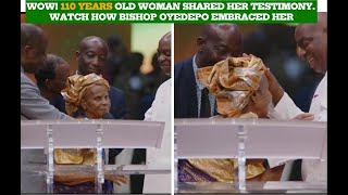 WOW 110 YEARS OLD MAMA SHARED HER TESTIMONY WATCH HOW BISHOP OYEDEPO EMBBRACED HER [upl. by Siugram743]