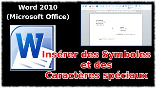 Tuto Insérer des symboles et caractères spéciaux Word 2010 [upl. by Aicilaf436]