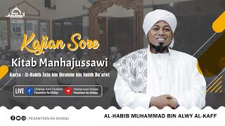 🔴LIVE KAJIAN SORE KITAB MANHAJUSSAWI BERSAMA HABIB MUHAMMAD BIN ALWI ALKAFF  11 NOVEMBER 2024 [upl. by Aydin]