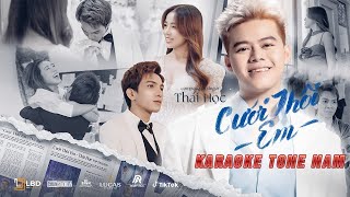 KARAOKE TONE NAM  CƯỚI THÔI EM  THÁI HỌC  BEAT GỐC BÈ [upl. by Averil]