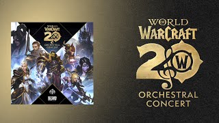 World of Warcraft 20 Years of Music  Orchestral Concert [upl. by Tamanaha]