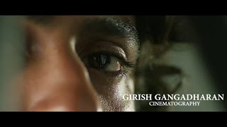 GIRISH GANGADHARAN CINEMATOGRAPHY [upl. by Sihtam]