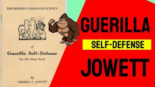 George Jowetts Guerilla 🦍🦍🦍Self Defense Course Martial Arts  Jim Brassard [upl. by Maxentia696]