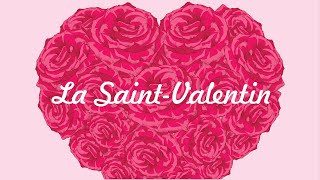 La SaintValentin en France avec soustitres français FLE – culture 5 [upl. by Tally]