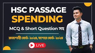 HSC Textbook Passage Spending with MCQ amp Short Question  রাজশাহী বোর্ড ২০২৪  যশোর বোর্ড ২০২৪ [upl. by Ness51]