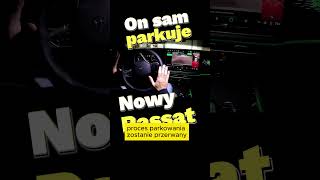 Sam parkuje w zapamiętanym miejscu Nowy Passat B9 passat vw [upl. by Fennelly]