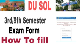 DU SOL 3rd5th Sem Admission form 202425  Du SOL 3rd5th sem exam form last date [upl. by Utter279]