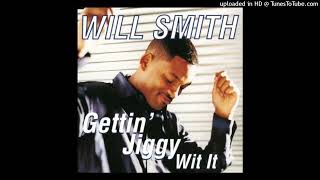 Will Smith  Gettin’ Jiggy Wit It 285hz [upl. by Highams531]