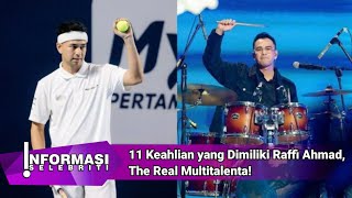 11 Keahlian yang Dimiliki Raffi Ahmad The Real Multitalenta [upl. by Anirdnajela]