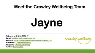 Meet the Crawley Wellbeing team  Jayne [upl. by Berte]