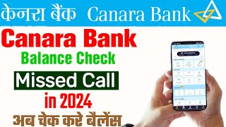 canara bank balance check in 2024 canara bank balance check number how to check Balance in Canara [upl. by Brownson]