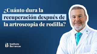 ¿Cuánto dura la recuperación después de la artroscopia de rodilla 🩺 [upl. by Elmer]