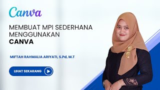 Tutorial Membuat MPI Sederhana Menggunakan Canva [upl. by Abehsat540]