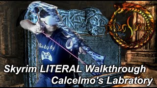 Calcelmos Labratory  Skyrim LITERAL Walkthrough [upl. by Nus]