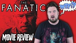 The Fanatic 2019  Movie Review [upl. by Ater400]