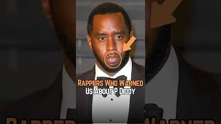 Rappers Who Tried To Warn Us About P Diddy 🚨👀 [upl. by Henrik564]