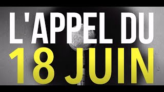 Appel du 18 Juin [upl. by Bord480]