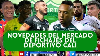 DEPORTIVO CALI SE MUEVE EL CALI EN SUS CONTRATACIONES AQUÍ DOS NOVEDADES MÁS [upl. by Tija]