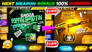 NEXT WEAPON ROYALE FREE FIRE Free 🔥Ff New Weapon Royal 100 Confirm  Free Fire New Event [upl. by Stoughton]