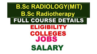 BSc Radiology Course DetailsBSc Radiotherapy Course details what is radiography vs radiotherapy [upl. by Ripleigh]